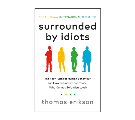 Surrounded By Idiots