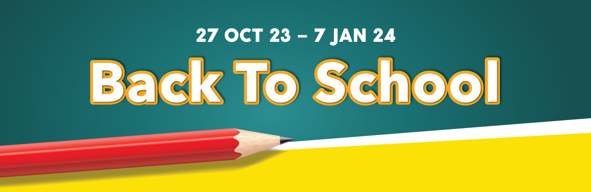 Back to School | 27 Oct 23 - 7 Jan 24