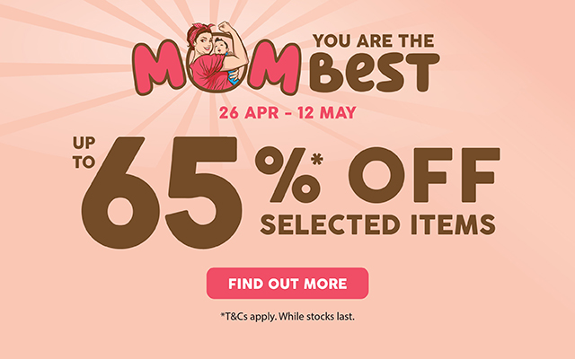 Mom, You are the Best | 26 Apr - 12 May