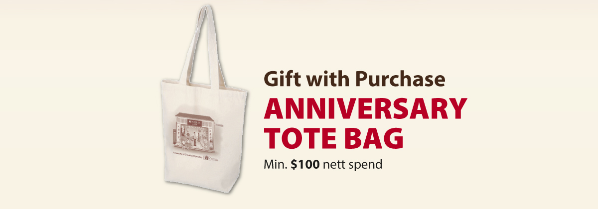 Gift with Purchase - ANNIVERSARY
TOTE BAG