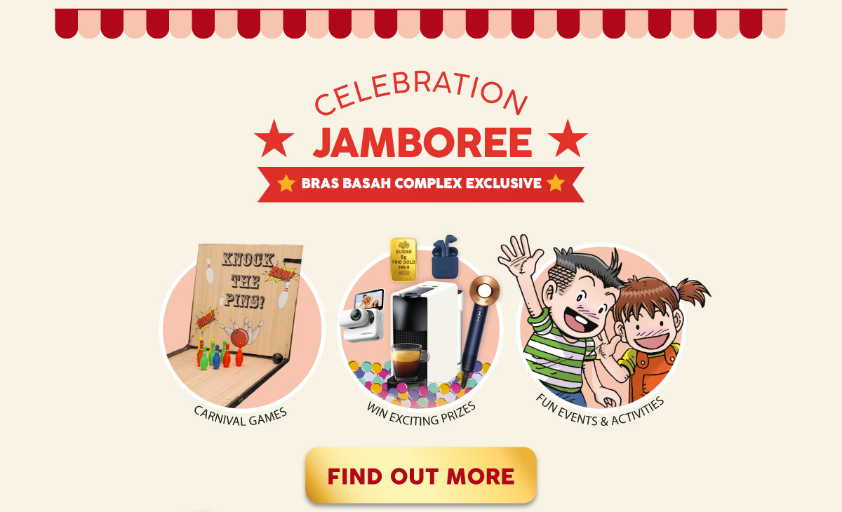 Celebration Jamboree | POPULAR Bras Basah Complex Exclusive